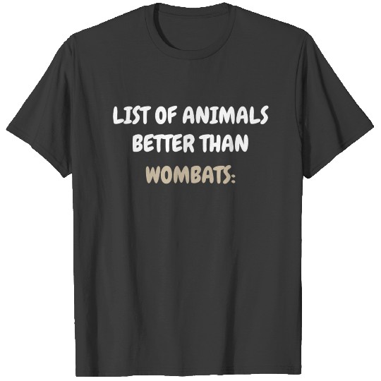 Wombat Australian Australia Vacation Holiday T-shirt