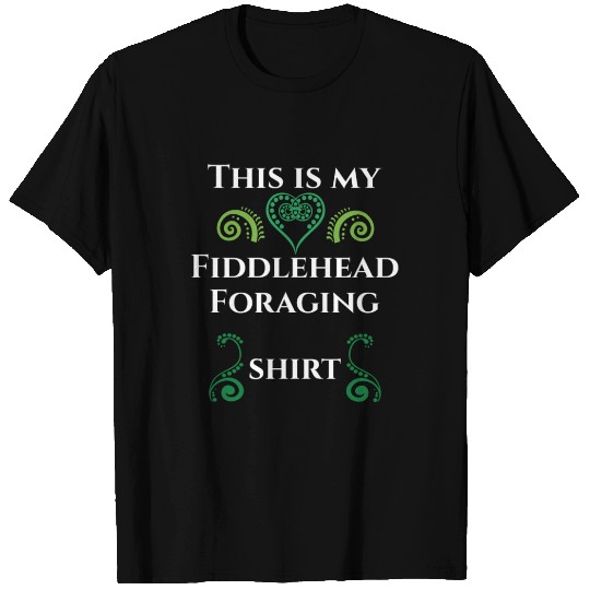 Fiddlehead Foraging Tshirt Maine Canada T-shirt