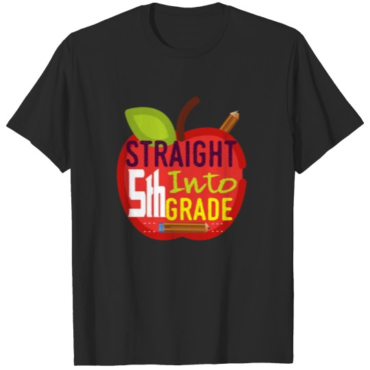 Discover Straight Into 5th Fifth Grade Back To School Gift T-shirt