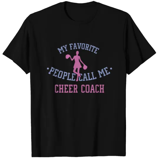 Cheerleading Coach My Favorite People Cheer Coach T-shirt