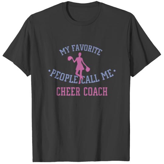 Cheerleading Coach My Favorite People Cheer Coach T-shirt