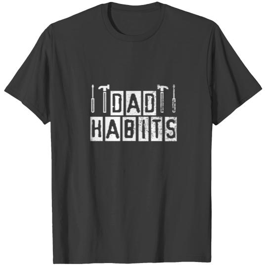 Great dad handyman shirt & gift T-shirt