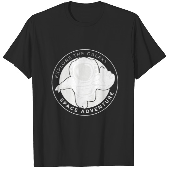Explorer to the Galaxy Cool Astronaut Shirt T-shirt