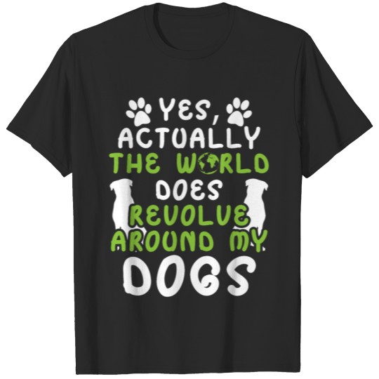 Discover YES ACTUALLY I LOVE DOGS T-shirt