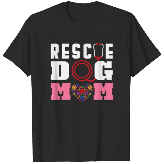 Discover Rescue Dog Mom T-shirt