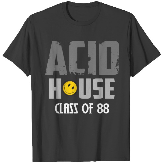 acid house class T-shirt