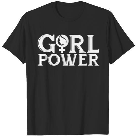 Discover Girl Power Woman Power Feminism T-Shirts T-shirt