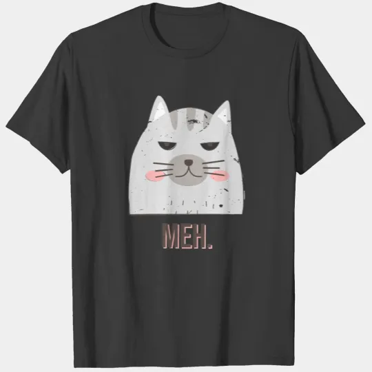 Meh Sad Cat T-Shirt T-shirt
