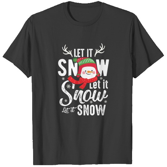 Discover Let it Snow T-shirt
