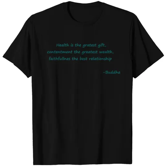 Buddha quote T-shirt