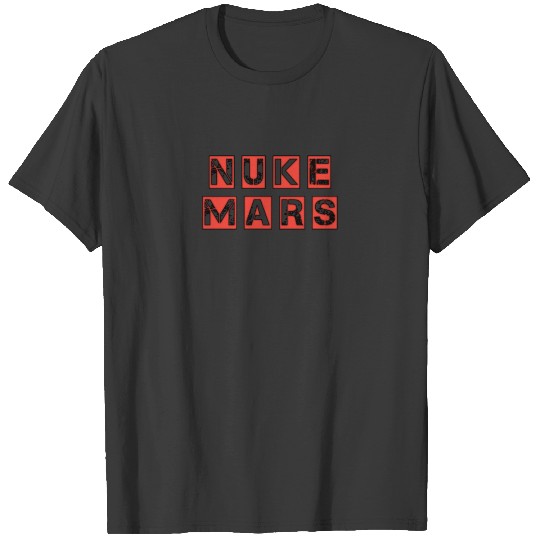 Nuke Mars Space Exploration Rocket Terraform T-shirt