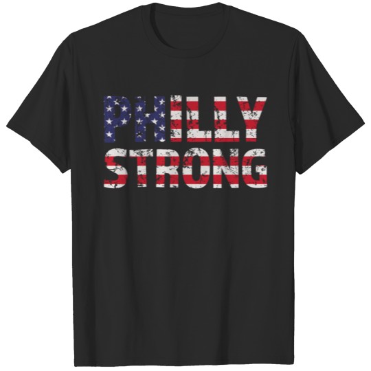 Discover Philly Strong American T-shirt