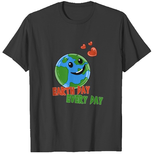 Cute Earth Day Every Day print T-shirt