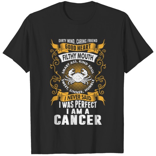 Discover I Was Perfect I Am A Cancer T-shirt