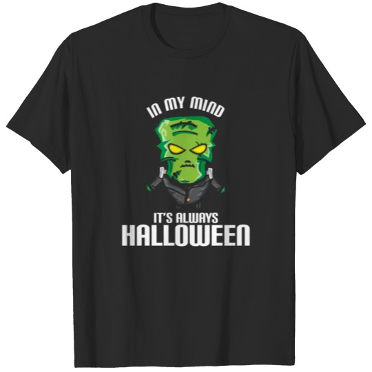 Discover In my mind it's always halloween T-shirt