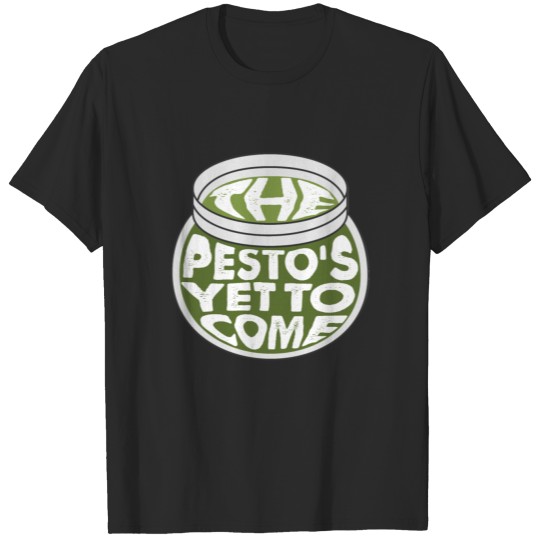 Pesto. Meal. Italian. Cooking. Chef. Green. Basil T-shirt