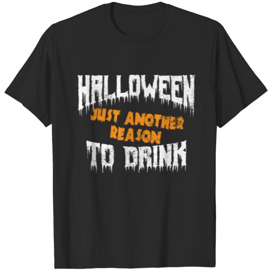 Discover Halloween just another reason to drink funny Beer T-shirt
