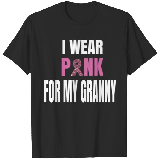 Discover Cancer : I wear PINK for my Granny T-shirt