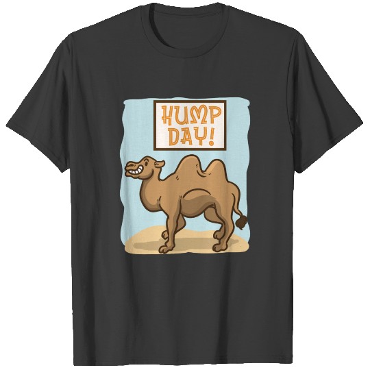 Hump Day T-shirt