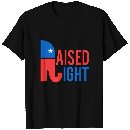 Raised Right Conservative Republican T-shirt