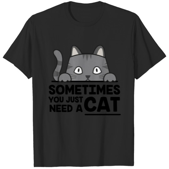 Discover Cats are perfect. Meow. Kitty. Purring. Pets. T-shirt