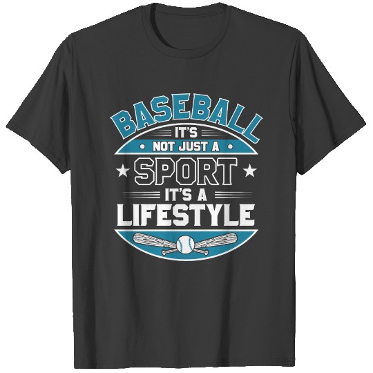 Baseball Is A Lifestyle Team Fan Themed Winner Fun T-shirt