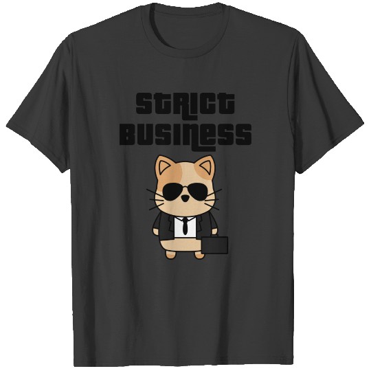 Strict business cat T-shirt
