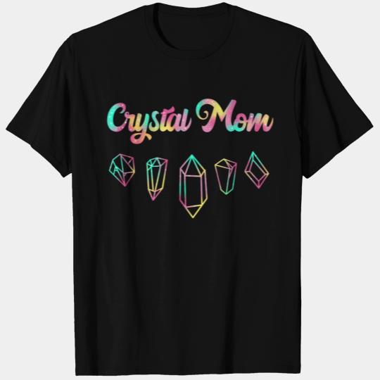 Crystal Mom T-shirt