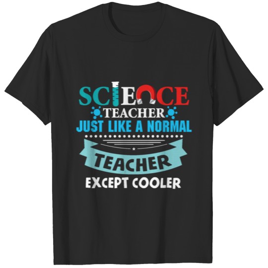 Science Teacher Chemistry Biology Magnet Test Tube T-shirt