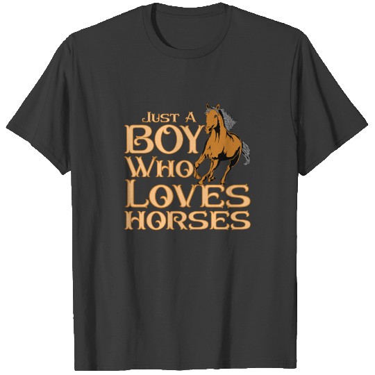 Just a Boy Who Loves Horses Equestrian Horseback T-shirt