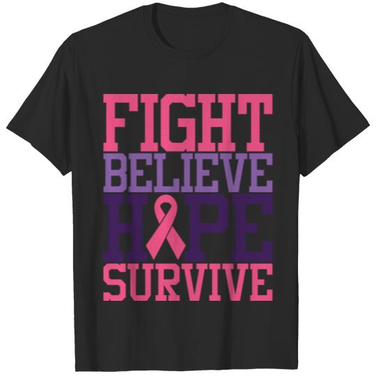 Fight Believe Hope Survive | Breast Cancer Quote T-shirt