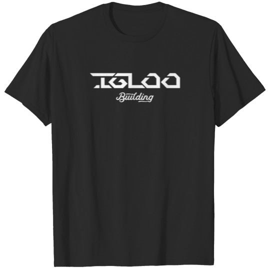 Discover Igloo Building T-shirt