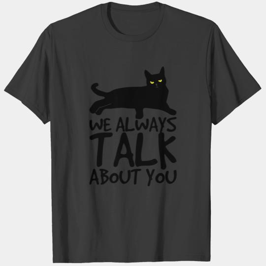Cat - Talk About You T-shirt