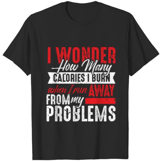 Discover Fitness Hater Calories Diet Avoid Workout T-shirt