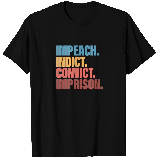 Trump Impeach, Anti Trump Protest T-shirt