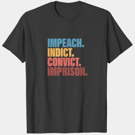 Trump Impeach, Anti Trump Protest T-shirt