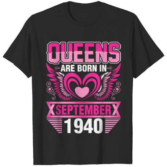 Discover Queens Are Born In September 1940 T-shirt