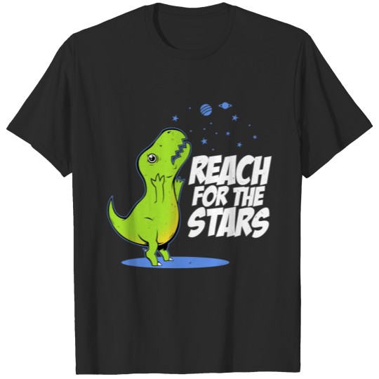 Reach For The Stars Oh No T rex T-shirt