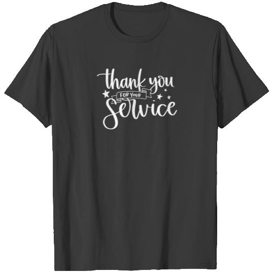 Text Thank You For Your Service Veteran T-shirt