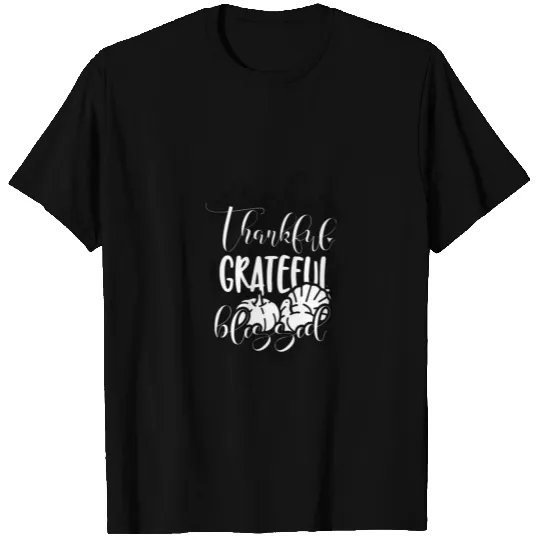 Thankful Grateful Blessed Thanksgiving Pumpkin T-shirt