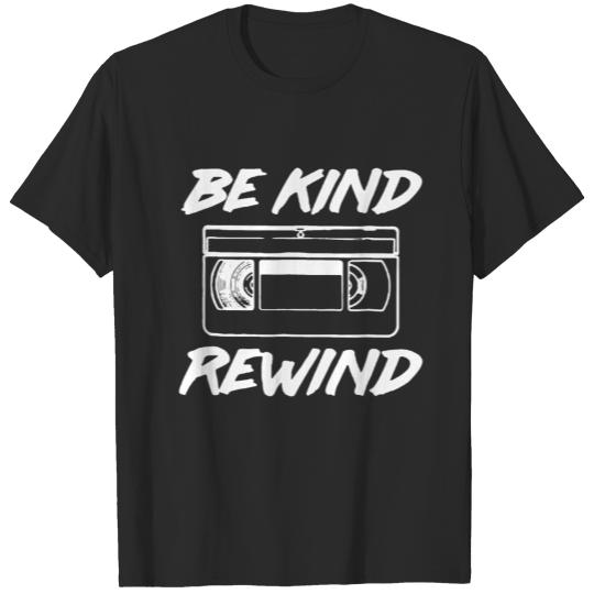 Discover be kind rewind 01 T-shirt