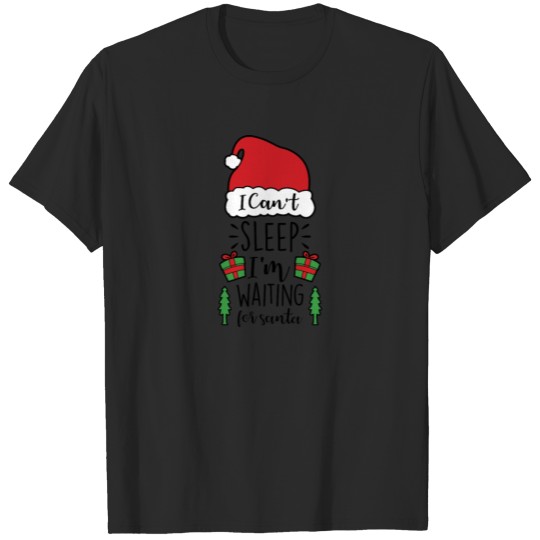 Discover Hot Cocoa I Can't Sleep I'm Waiting for Santa T-shirt
