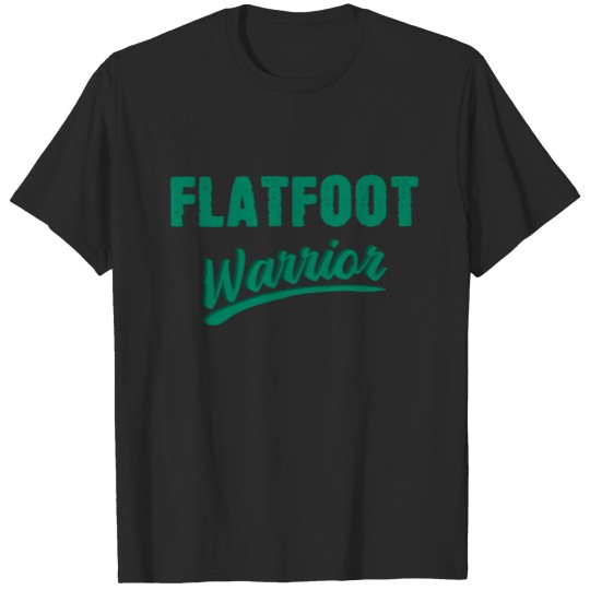 Discover Flatfoot splayfoot therapy fighter saying funny T-shirt