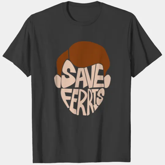 Save Ferris T-shirt