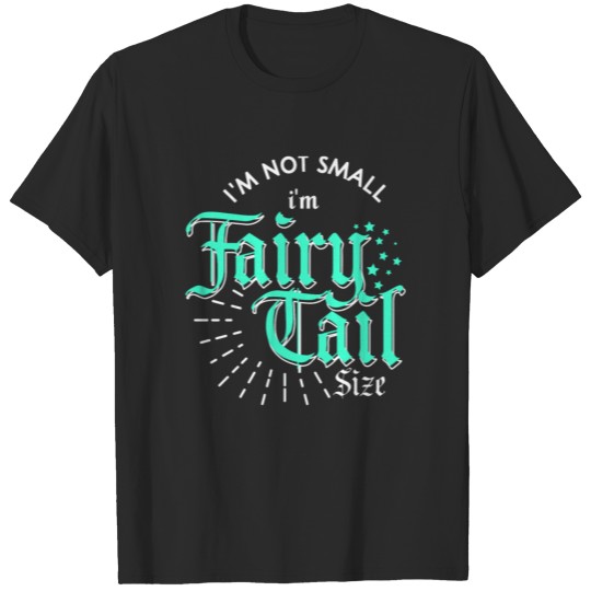 Fairy Tail Saying T-shirt