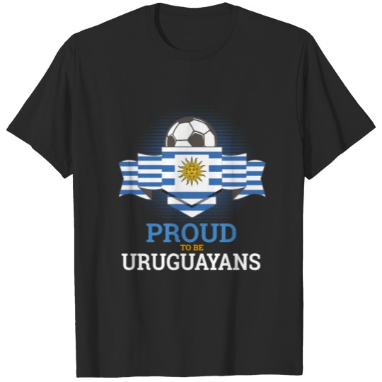 Discover Football Uruguay Uruguayans Soccer Team Sports T-shirt