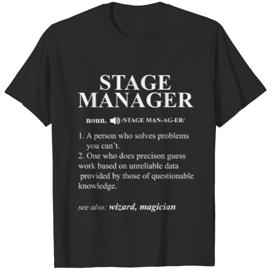 Discover Funny Noun Stage Manager Definition Cool Gift T-shirt