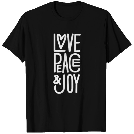 Love, Peace, & Joy - Christmas 2019 T-shirt