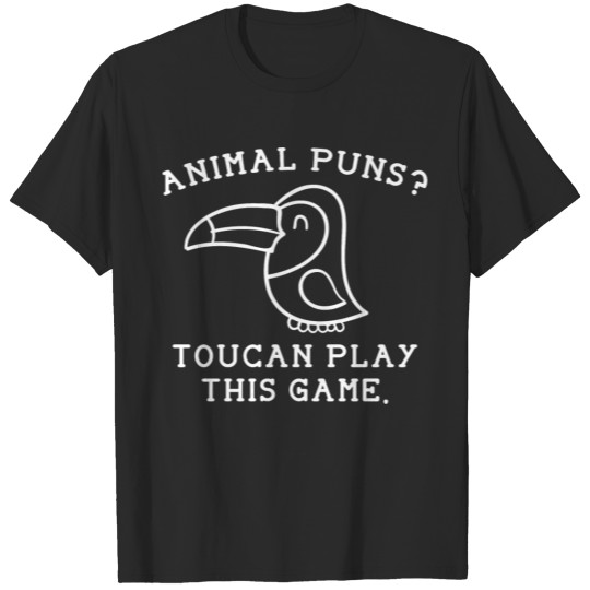 Discover Toucan Play This Game T-shirt