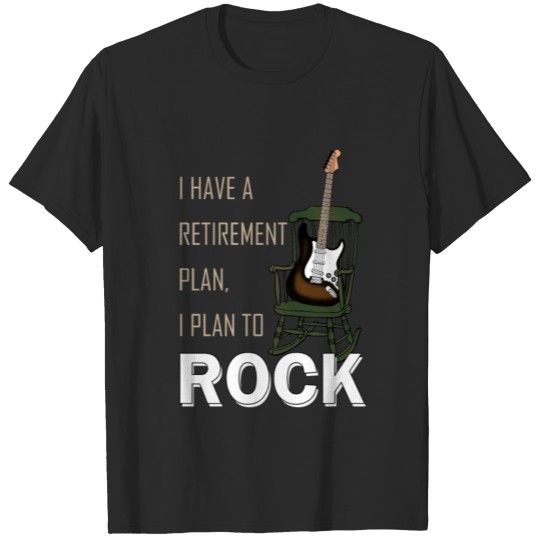 Discover Rock Guitar Retirement Plan T-shirt